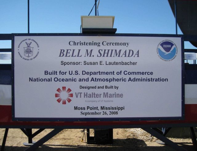 Sign for christening ceremony of NOAA Ship BELL SHIMADA Picture