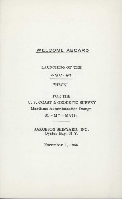 Welcome aboard pamphlet for the launching of the USC&GS Ship HECK on November 1, 1966 Picture
