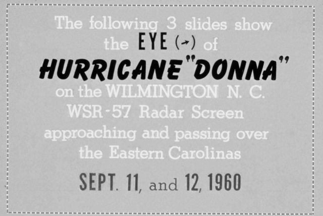The track of Hurricane Donna as tracked by radar - Photo -11 of sequence Not the first hurricane seen on radar, this was the best tracked at time Picture