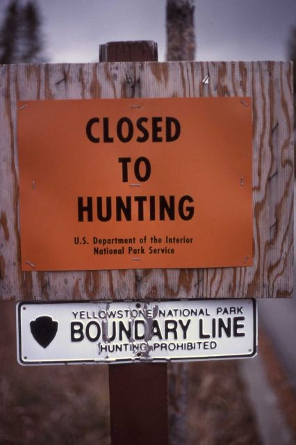 Closed to hunting/Boundary line sign on Yellowstone Parks south boundary Picture