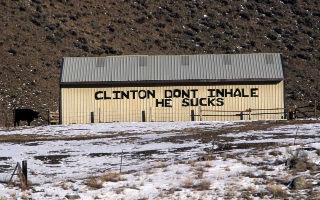 Sign on shed near Gardiner, Montana (about Bill Clinton) Picture