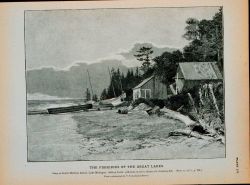 Camp at South Manitou Island, Lake Michigan Fishing boats; gill-nets on reel; shanty for cleaning fish From a photograph Image